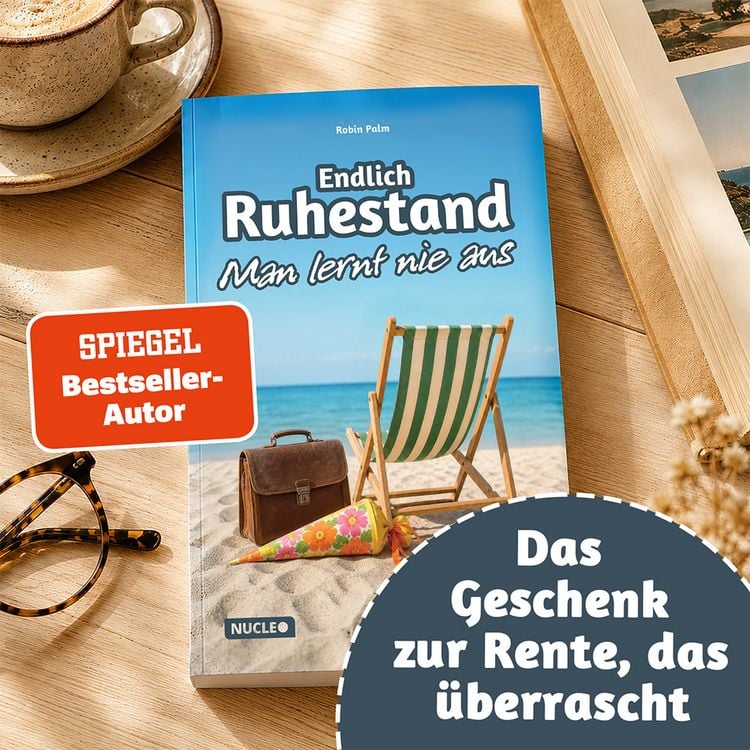 Produktbild: Endlich Ruhestand &ndash; Man lernt nie aus