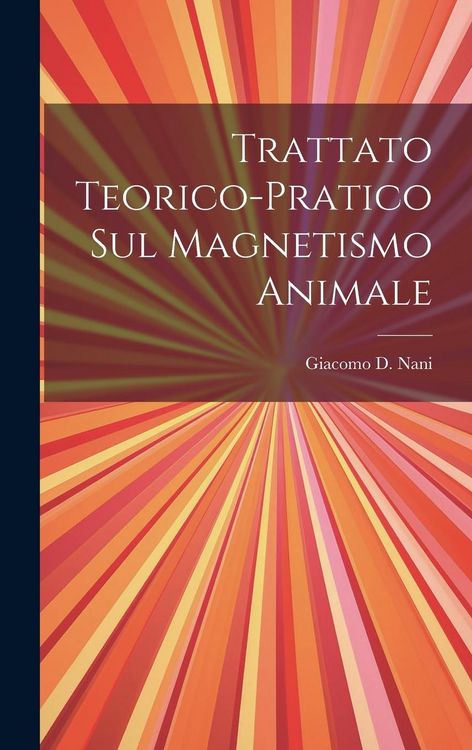 Produktbild: Trattato Teorico-pratico Sul Magnetismo Animale