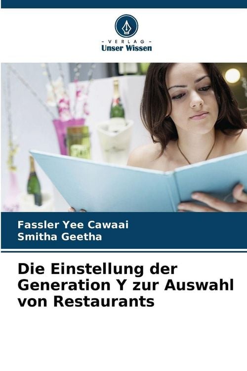 Produktbild: Die Einstellung der Generation Y zur Auswahl von Restaurants