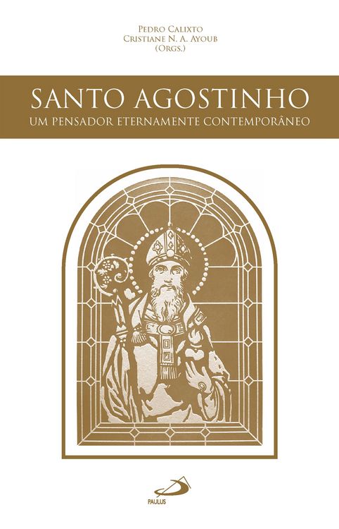 Produktbild: Santo Agostinho, Um pensador Eternamente Contempor&acirc;neo