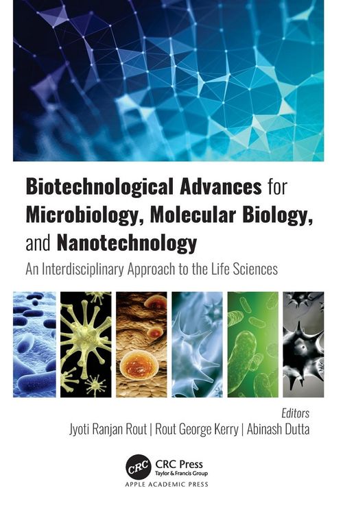 Produktbild: Biotechnological Advances for Microbiology, Molecular Biology, and Nanotechnology