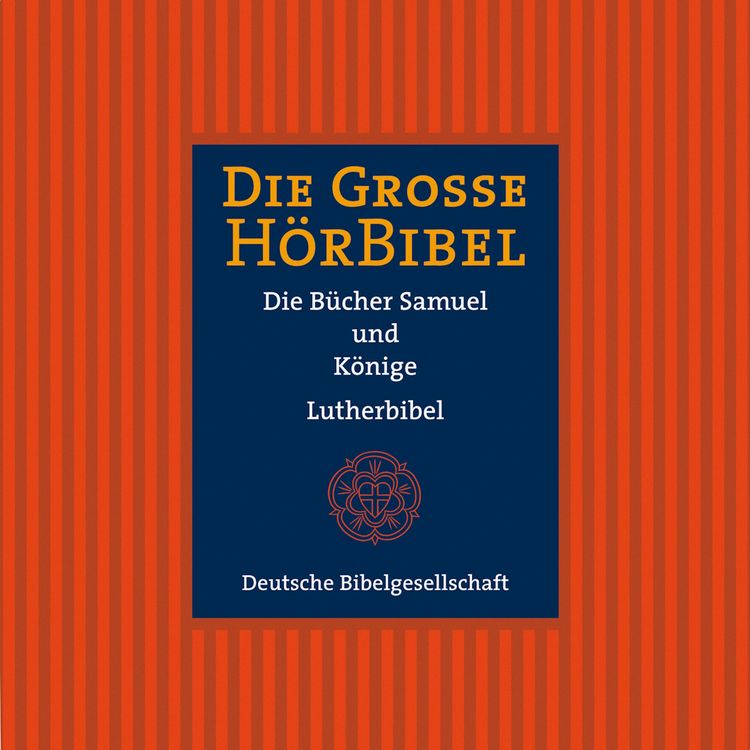 Produktbild: Die Gro&szlig;e H&ouml;rbibel - Die B&uuml;cher Samuel und K&ouml;nige