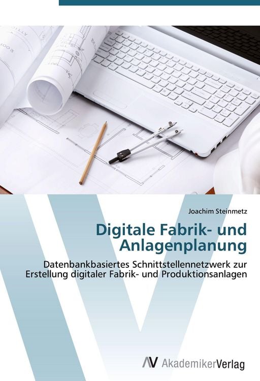 Produktbild: Digitale Fabrik- und Anlagenplanung
