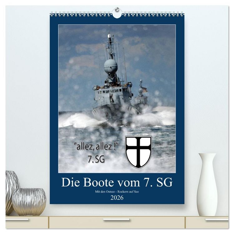 Produktbild: Die Boote vom 7. SG (hochwertiger Premium Wandkalender 2026 DIN A2 hoch), Kunstdruck in Hochglanz