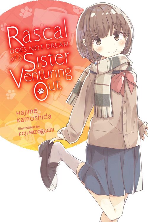 Produktbild: Rascal Does Not Dream of a Sister Venturing Out (light novel)