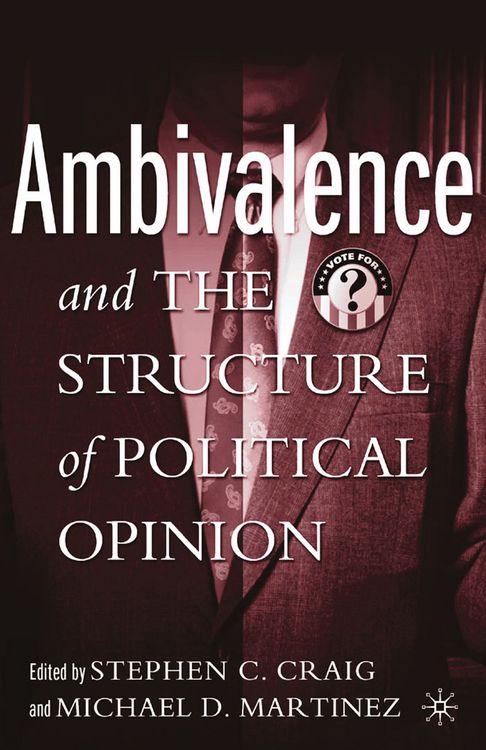 Produktbild: Ambivalence and the Structure of Political Opinion