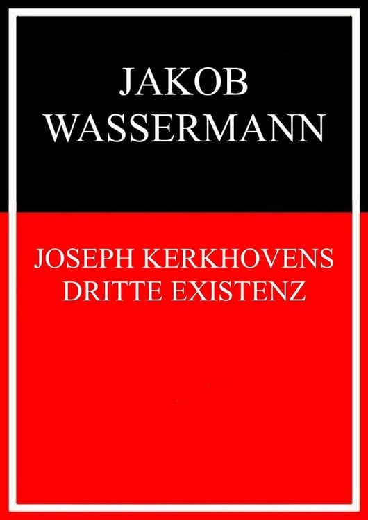 Produktbild: Joseph Kerkhovens dritte Existenz