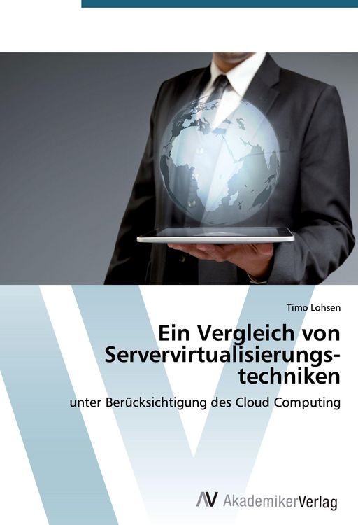 Produktbild: Ein Vergleich von Servervirtualisierungs&shy;techniken