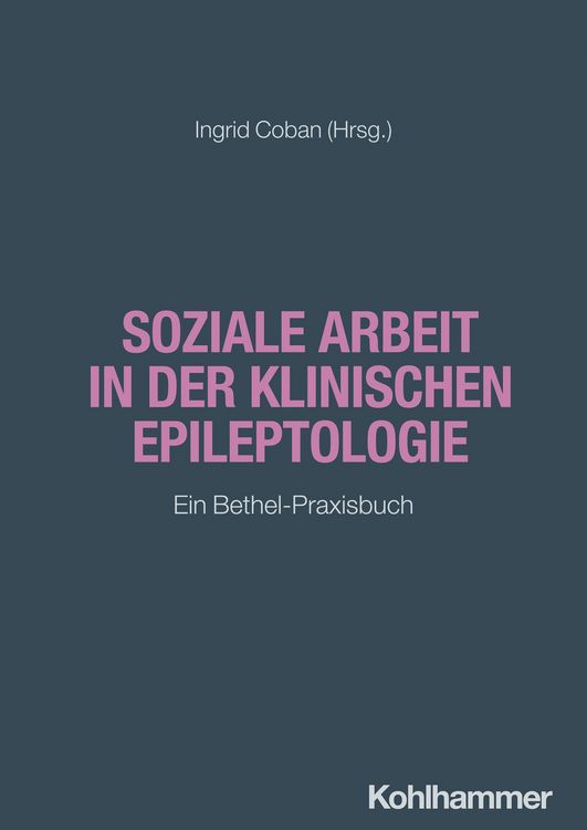 Produktbild: Soziale Arbeit in der klinischen Epileptologie