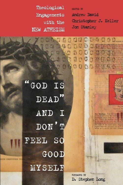 Produktbild: "God Is Dead" and I Don't Feel So Good Myself
