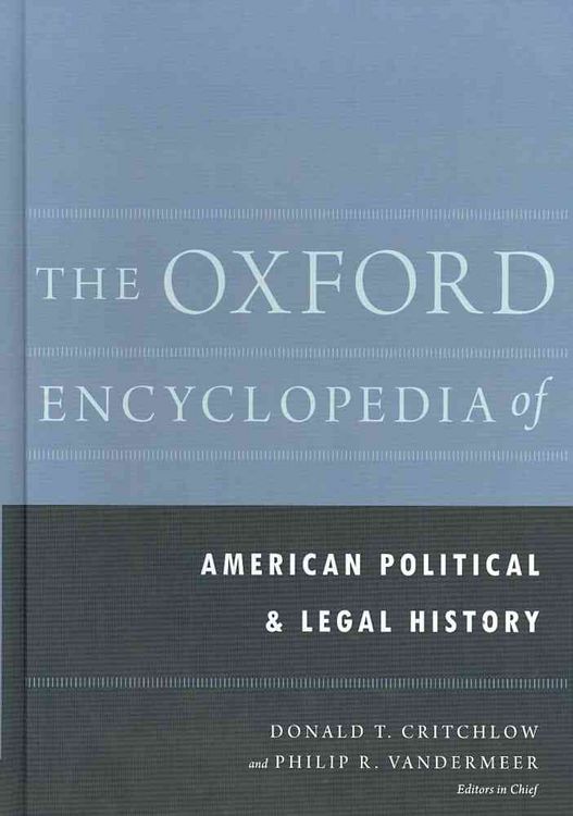 Produktbild: The Oxford Encyclopedia of American Political and Legal History