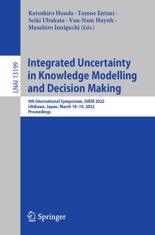 Produktbild: Integrated Uncertainty in Knowledge Modelling and Decision Making