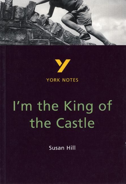 Produktbild: I''m the King of the Castle: York Notes GCSE - for 2026, 2027 exams