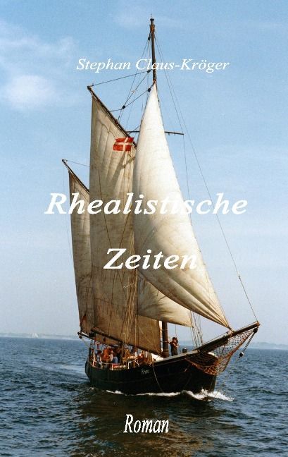 Produktbild: Rhealistische Zeiten
