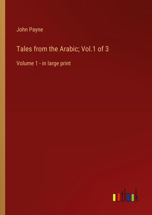 Produktbild: Tales from the Arabic; Vol.1 of 3