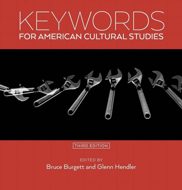 Produktbild: Keywords for American Cultural Studies, Third Edition