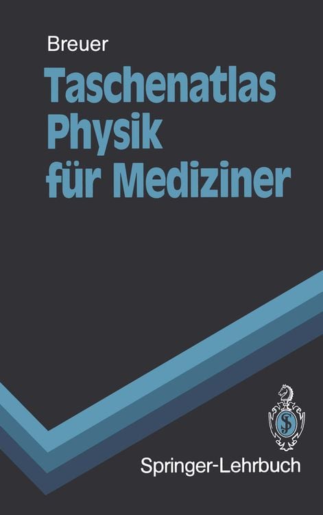 Bild vom Artikel Taschenatlas Physik für Mediziner vom Autor Hans Breuer