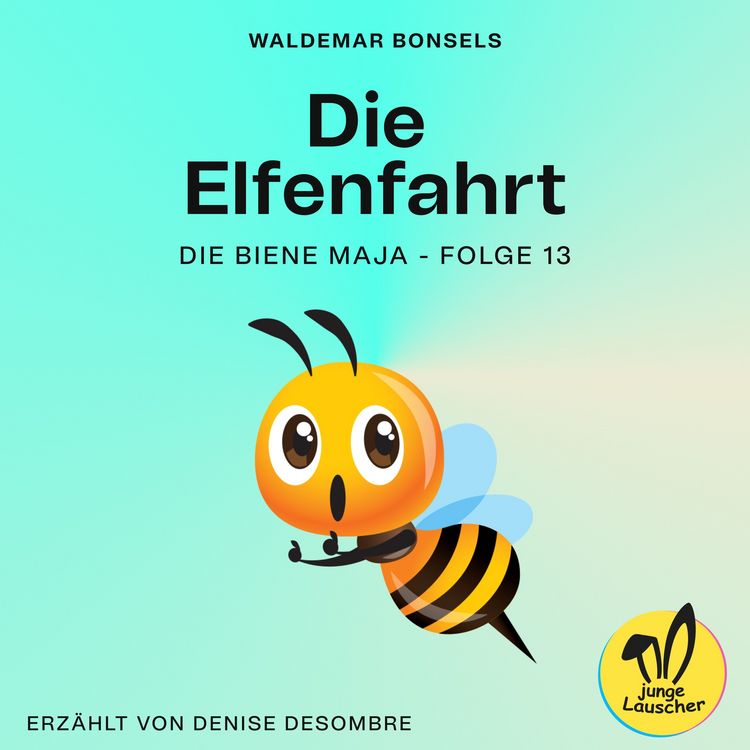 Produktbild: Die Elfenfahrt (Die Biene Maja, Folge 13)