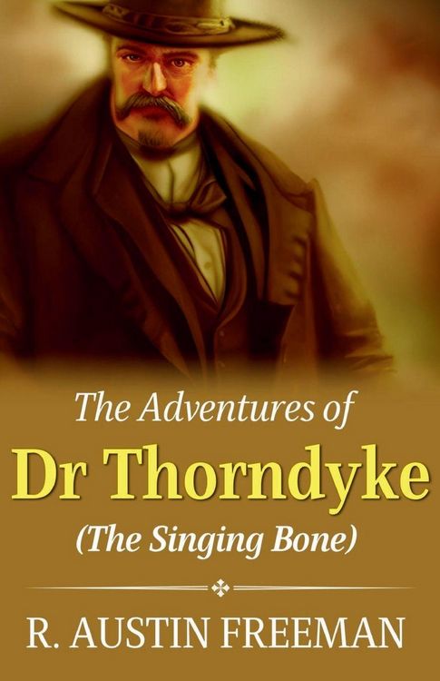 Produktbild: The Adventures of Dr Thorndyke The Singing Bone