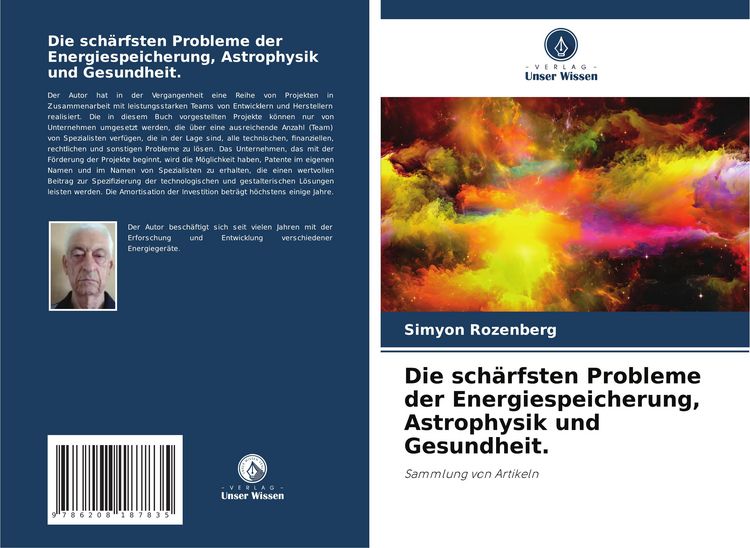 Produktbild: Die sch&auml;rfsten Probleme der Energiespeicherung, Astrophysik und Gesundheit.