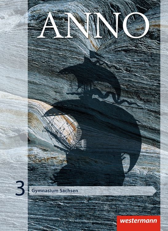 Produktbild: ANNO - Ausgabe 2013 f&uuml;r Gymnasien in Sachsen