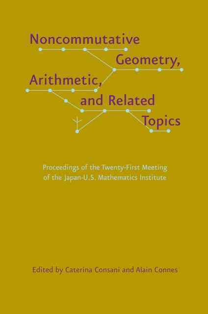 Produktbild: Noncommutative Geometry, Arithmetic, and Related Topics