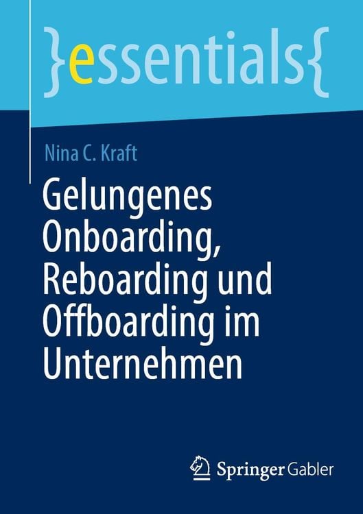 Produktbild: Gelungenes Onboarding, Reboarding und Offboarding im Unternehmen