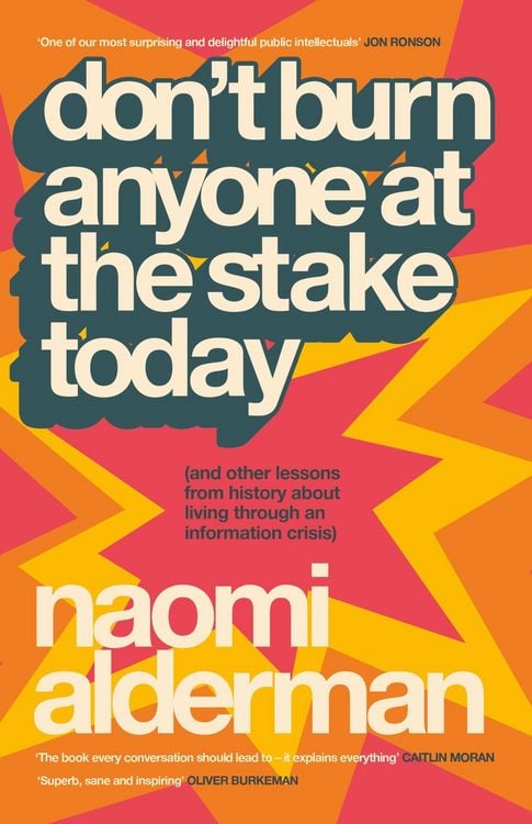 Produktbild: Don't Burn Anyone at the Stake Today