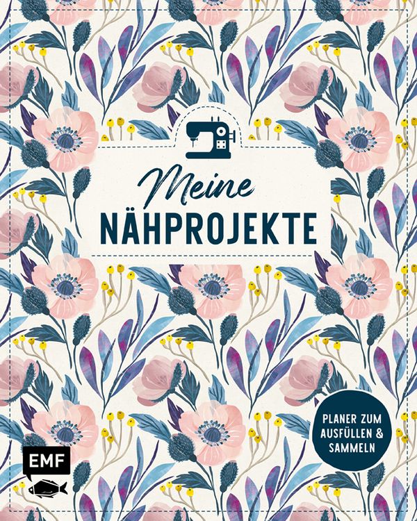 Produktbild: Meine N&auml;hprojekte &ndash; Jeden Tag eine gute Naht!