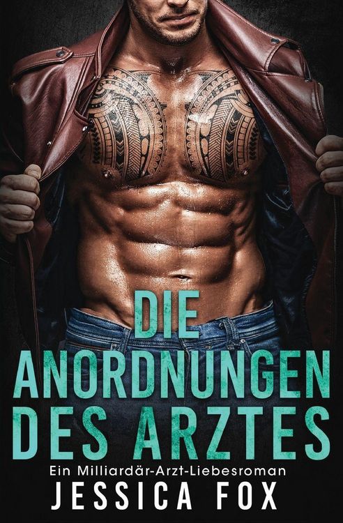 Produktbild: Die Anordnungen des Arztes