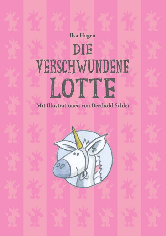 Produktbild: Die verschwundene Lotte