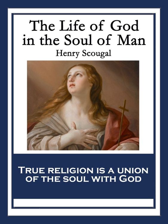 Produktbild: The Life of God in the Soul of Man