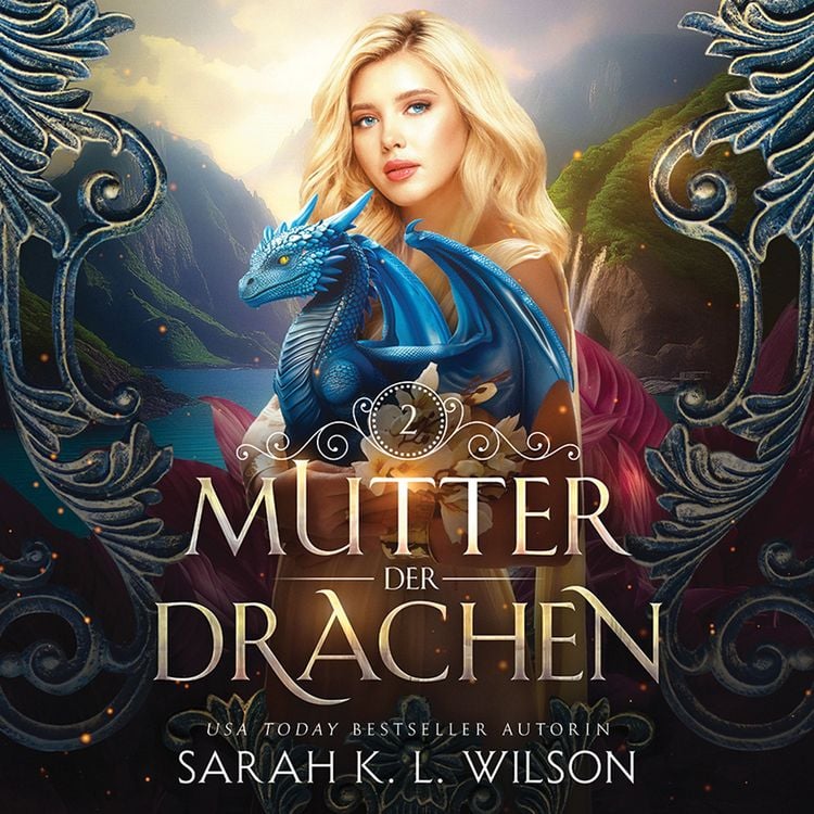 Bild vom Artikel Mutter der Drachen 2 vom Autor Sarah K. L. Wilson