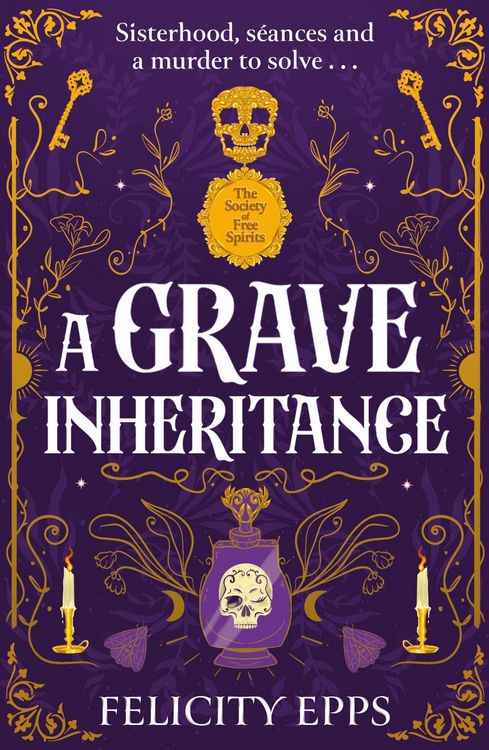 Produktbild: The Society of Free Spirits: A Grave Inheritance