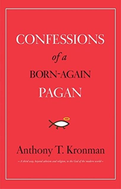 Produktbild: Confessions of a Born-Again Pagan
