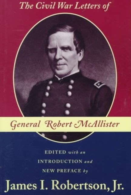 Produktbild: The Civil War Letters of General Robert McAllister