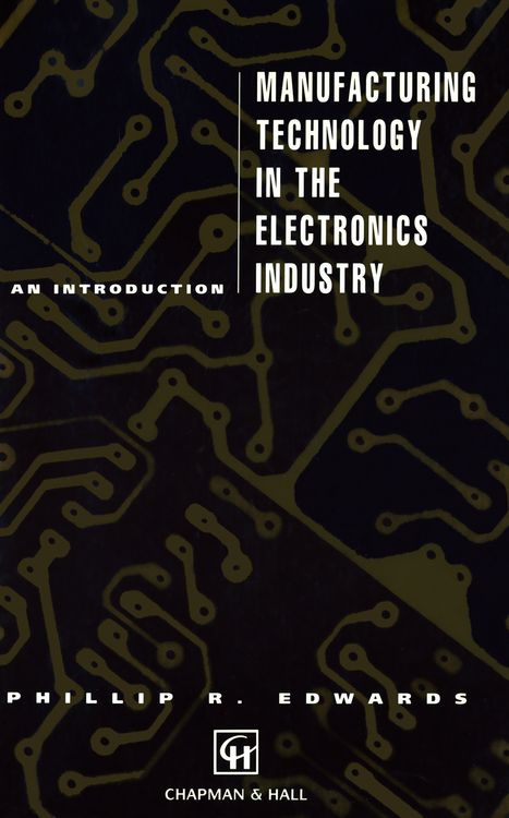 Produktbild: Manufacturing Technology in the Electronics Industry