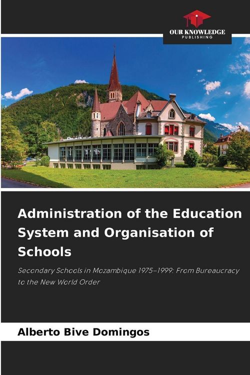 Produktbild: Administration of the Education System and Organisation of Schools