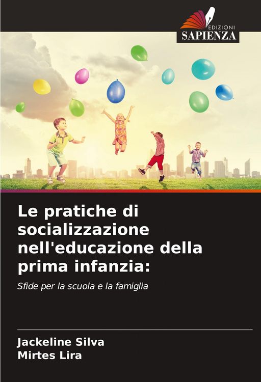 Produktbild: Le pratiche di socializzazione nell'educazione della prima infanzia: