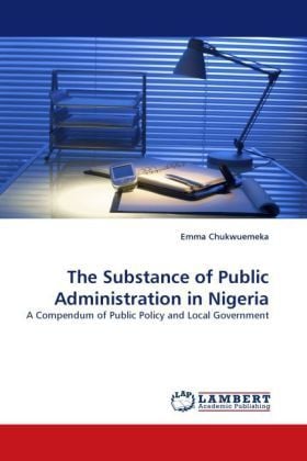 Produktbild: Chukwuemeka, E: Substance of Public Administration in Nigeri