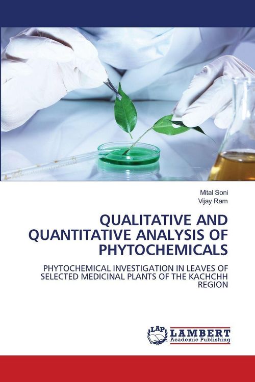Produktbild: Qualitative and Quantitative Analysis Of Phytochemicals