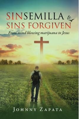 Produktbild: Sinsemilla to Sins Forgiven