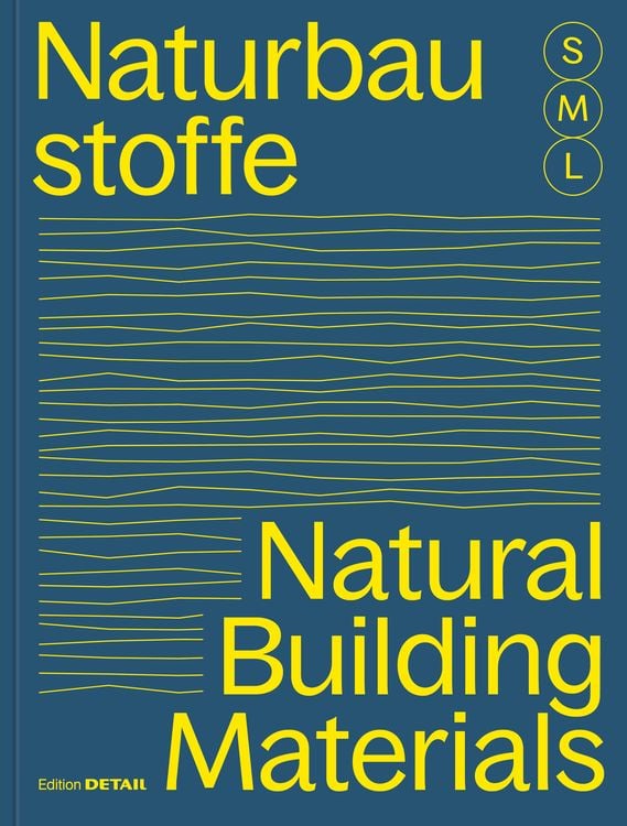 Produktbild: Bauen mit Naturbaustoffen S M L / Natural Building Materials S M L
