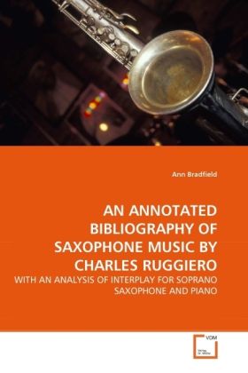 Produktbild: Bradfield, a: Annotated Bibliography Of Saxophone Music By C