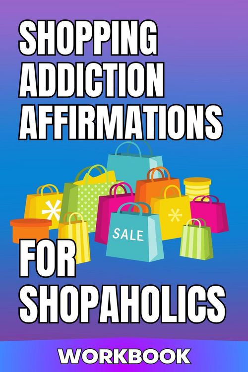 Produktbild: Shopping Addiction Affirmations for Shopaholics Workbook