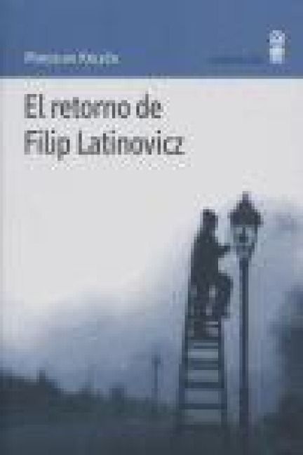 Produktbild: El retorno de Filip Latinovicz