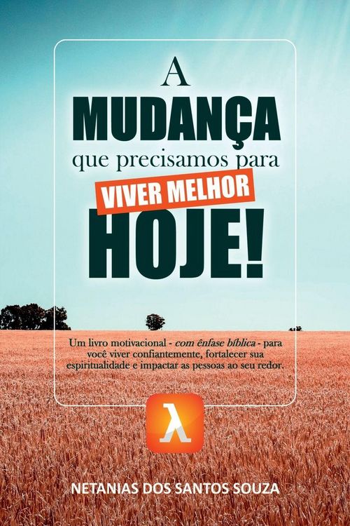 Produktbild: A Mudan&ccedil;a Que Precisamos Para Hoje!