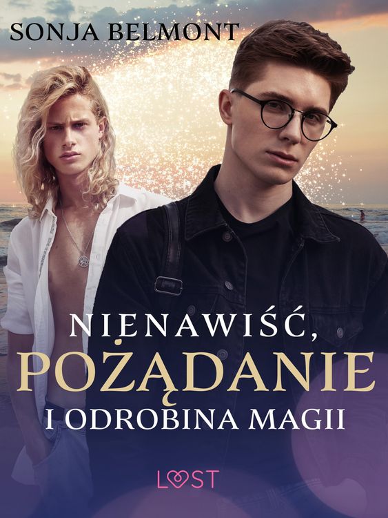 Produktbild: Nienawisc, pozadanie i odrobina magii - opowiadanie erotyczne
