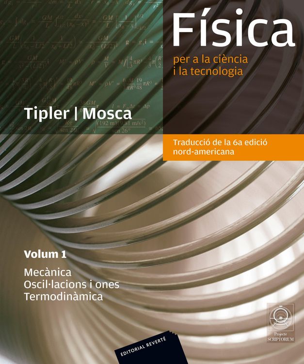 Produktbild: F&iacute;sica per a la ci&egrave;ncia i la tecnologia. Vol. 1: Mec&agrave;nica. Oscil&middot;lacions i ones. Termodin&agrave;mica