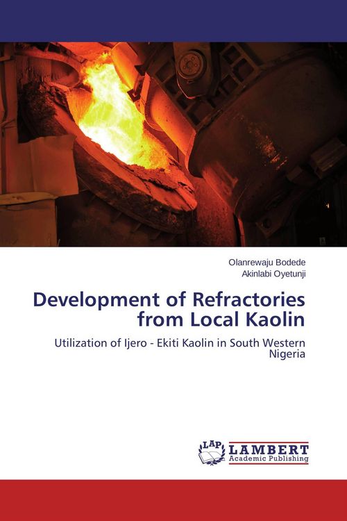 Produktbild: Development of Refractories from Local Kaolin